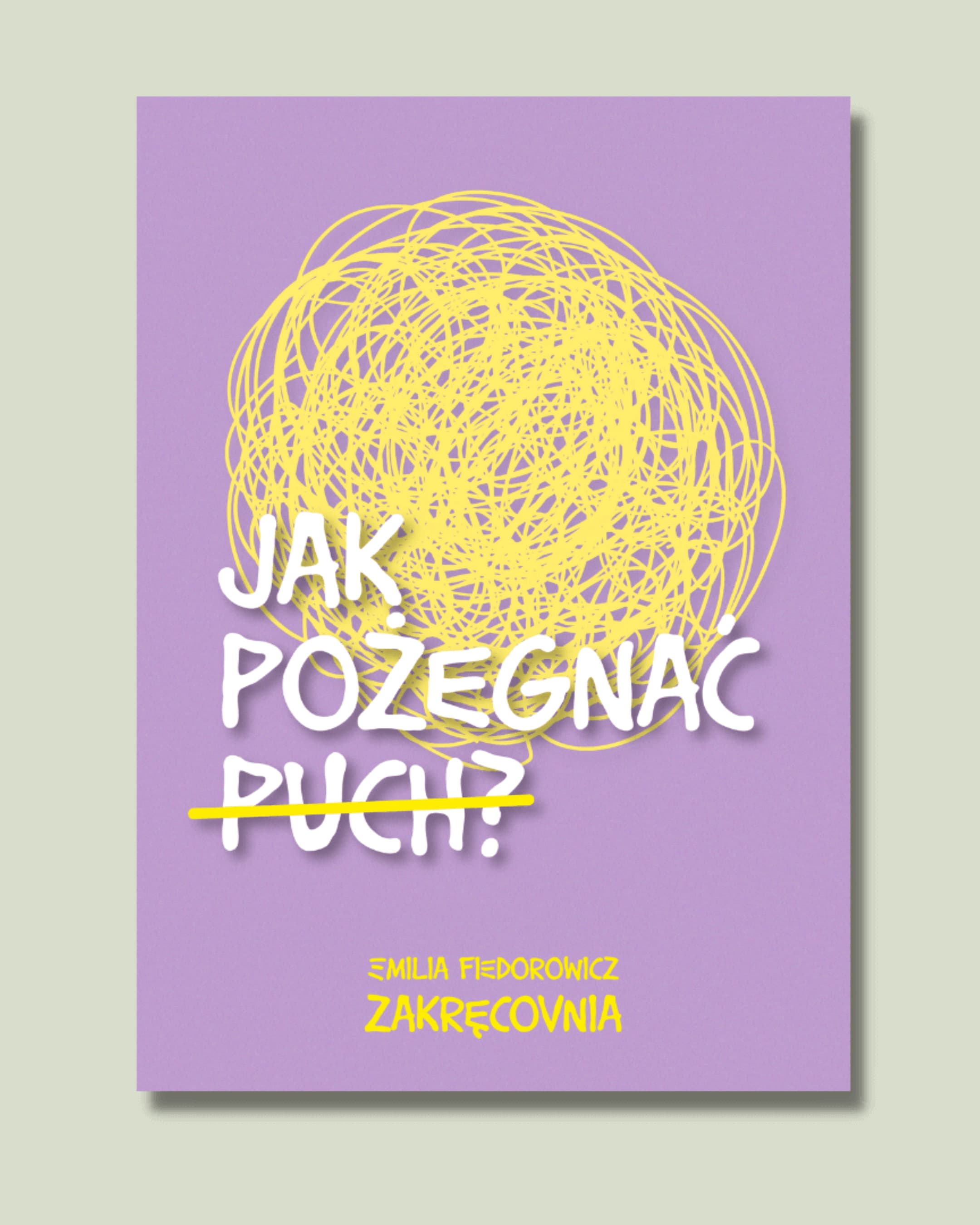 Jak pożegnać puch? – Emilia Fiedorowicz – EBOOK